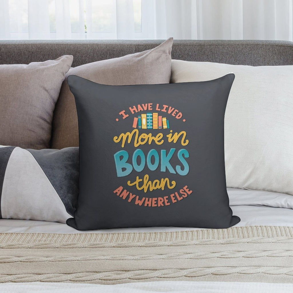 Live In Books - Bookish Quote Soft Multiple Sizes Throw Pillow