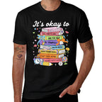 It&#39;s Okay To Feel Your Feeling Mental Health Awareness Women  Easy-care T-Shirt