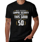 Campus Security 50th Birthday  Trendy Pattern T-Shirt