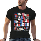 All American Librarian 4th Of July Librarian Patriotic  Versatile T-Shirt