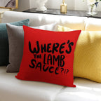Where's The Lamb Sauce -Chef Meme Soft Skin-Friendly Throw Pillow
