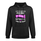 Sexy Grandma Grandmother Funny Sarcastic I Never Dreamed Medium-Weight Fabric Hoodie