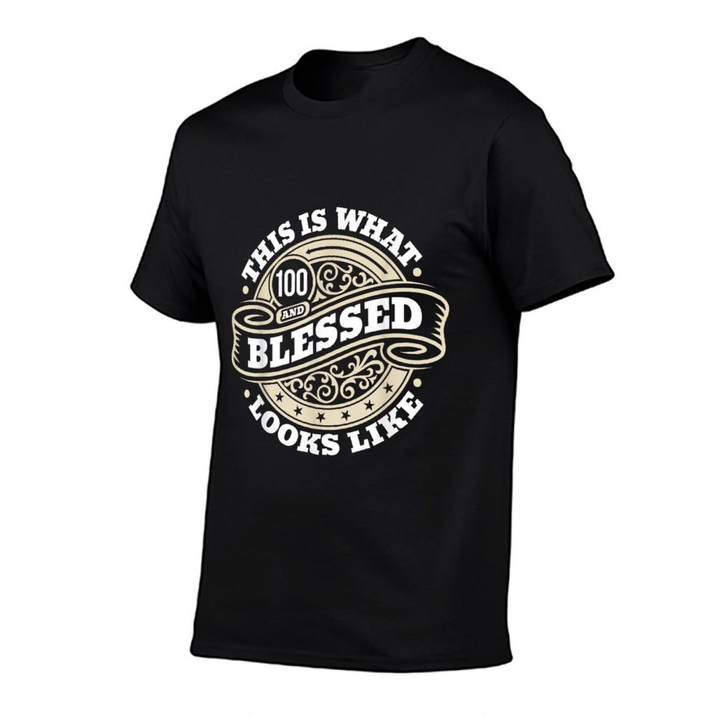 100th Birthday Age 100 Blessed I Religious 100th Birthday  Versatile T-Shirt