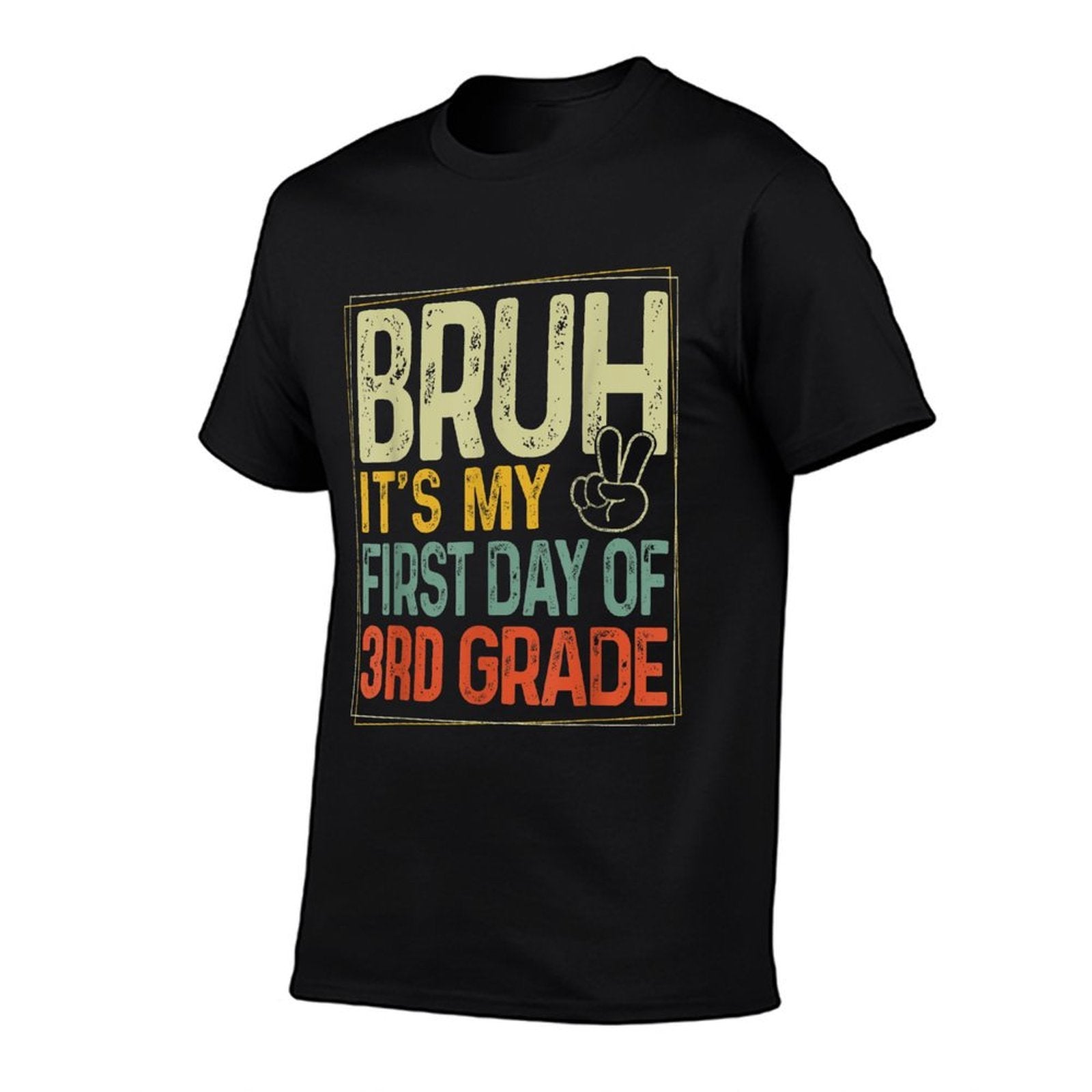 Bruh Its My First Day Of 3rd Grade Back To School Boys Kids  Wrinkle-resistant T-Shirt