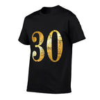 30 Years (Antique Yellow) 30th Birthday Gift  Tagless Design T-Shirt