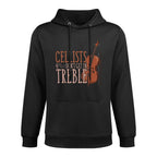 Classical Musician Gift Music Cello Funny Cellists Dont Get In Treble Black Cello Breathable Fabric Hoodie