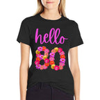 80 Year Old Birthday Flower Hello 80 Its My 80th Birthday  Trendy Pattern T-Shirt