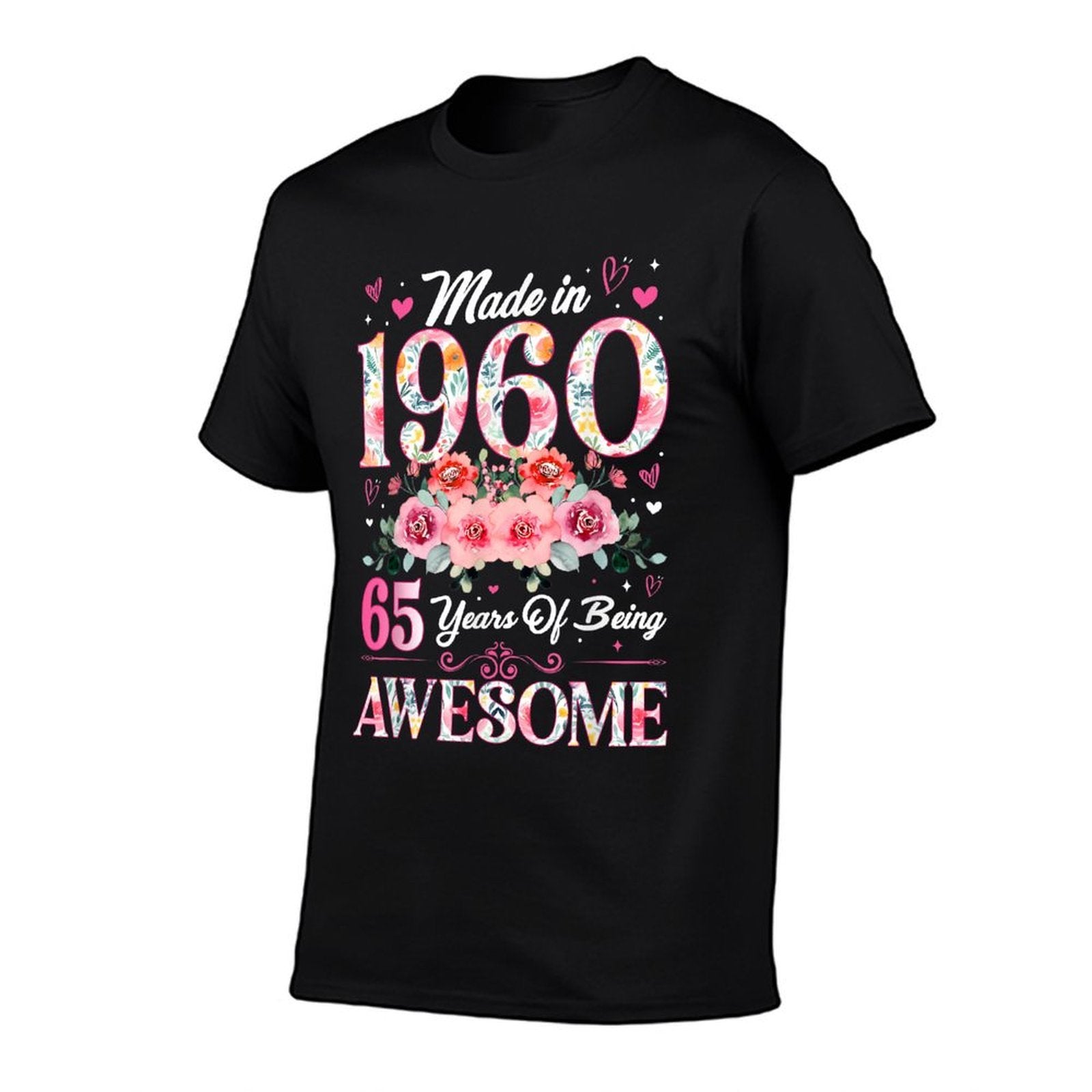 65 Year Old Made In 1960 Floral 65th Birthday Women  Odor-resistant T-Shirt