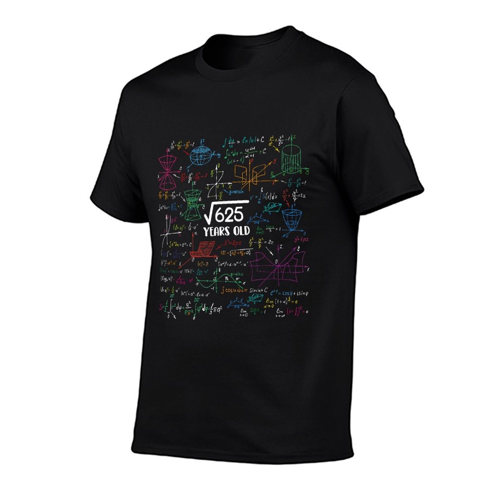 Square Root of 625 - 25 Year Old Math Lovers 25th Birthday  Classic T-Shirt