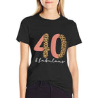 40 Years And Fabulouse 40th Birthday Leopard  Graphic-printed T-Shirt