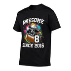 8th Birthday Football 8 Years Old Awesome Since 2016  Stretchy T-Shirt