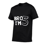 5th Birthday Boy Bro I’m 5 Year Old Five Fifth Party  Relaxed-fit T-Shirt