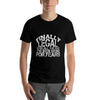 Finally Legal Funny 21st Birthday  Soft T-Shirt