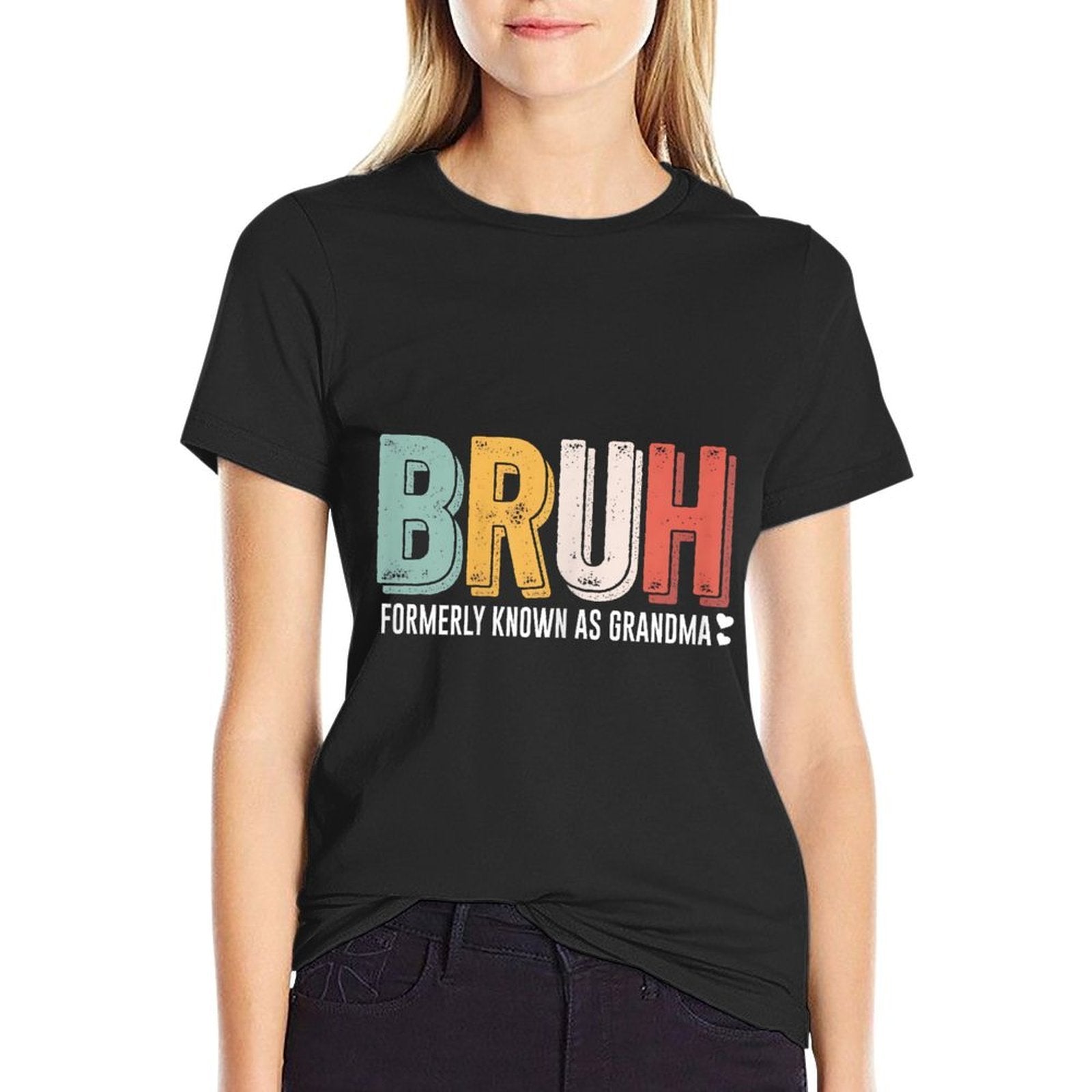 Bruh Formerly Known As Grandma Vintage Funny Mothers Day  Quick-drying T-Shirt