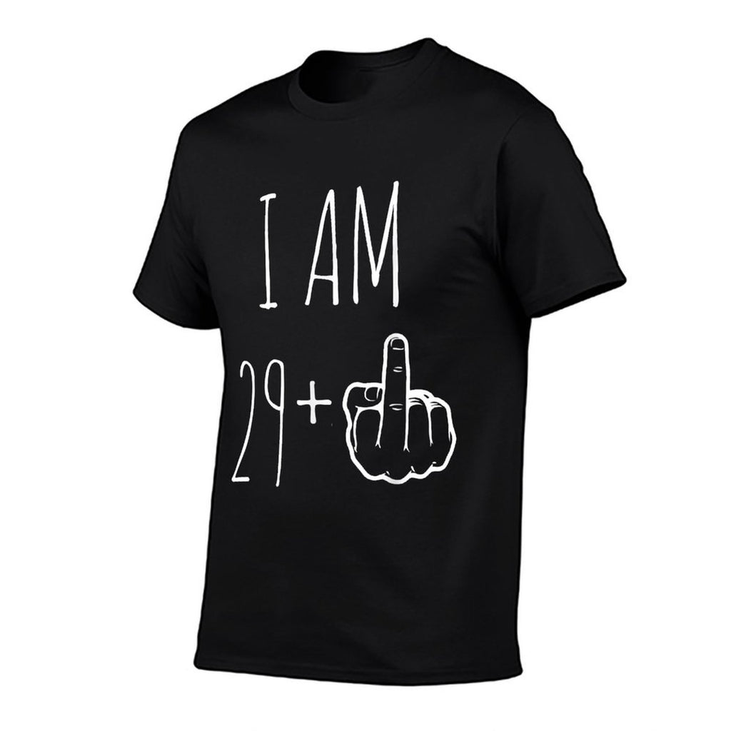 I Am 29 Plus 1 Middle Finger For A 30th Birthday  Moisture-wicking T-Shirt