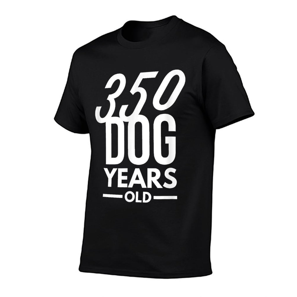 350 Dog Years Old - Funny 50th Birthday Gift  Quick-drying T-Shirt
