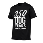 350 Dog Years Old - Funny 50th Birthday Gift  Quick-drying T-Shirt