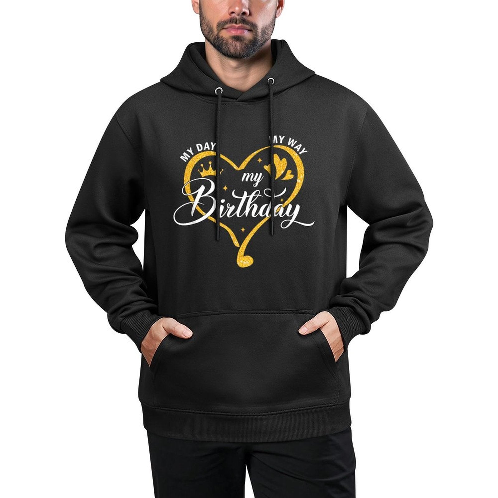 My Day My Way My Birthday Its My Birthday For Women Girls Medium-Weight Fabric Hoodie