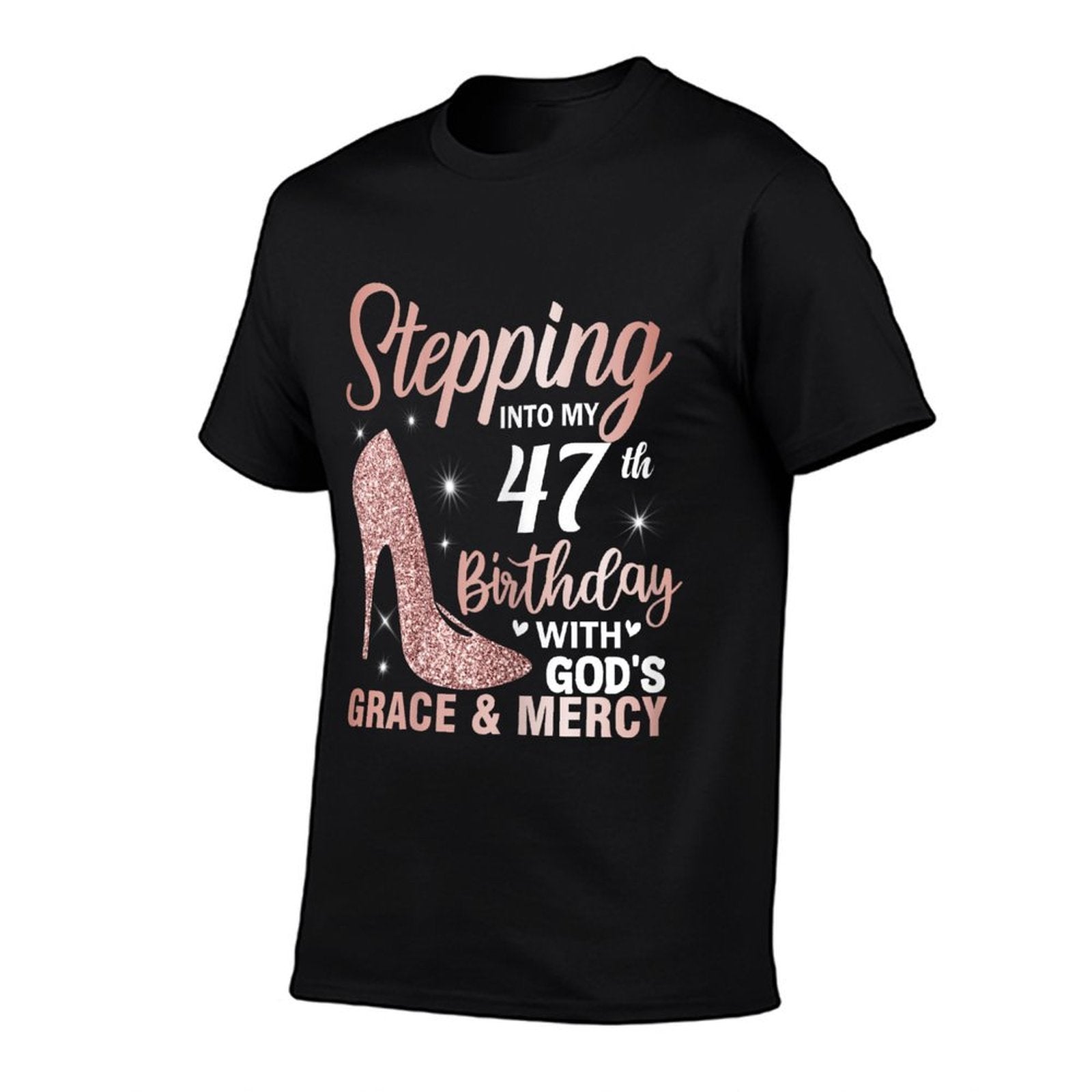 Stepping Into My 47th Birthday Women 47 Year Old Bday  Stretchy T-Shirt