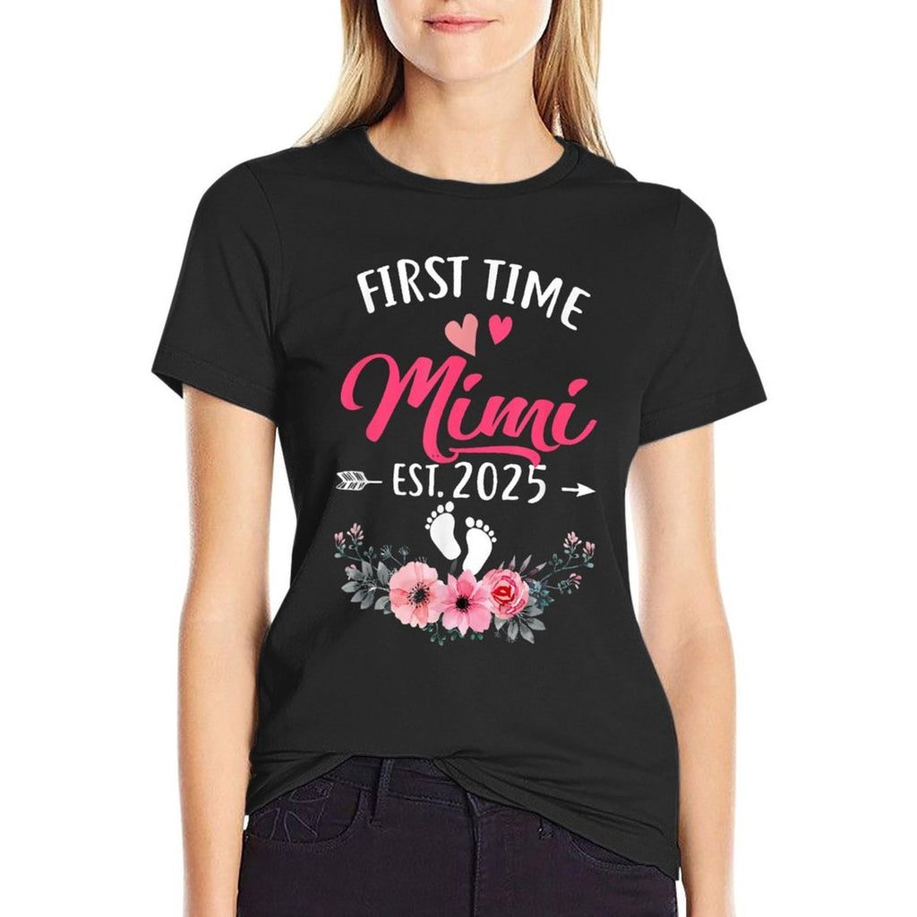 First Time Mimi Promoted To Mimi Est 2025 Mothers Day  Graphic-printed T-Shirt