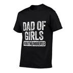 Dad of Girls Outnumbered Men Daddy Fathers Day  Moisture-wicking T-Shirt