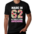 60 Year Old Women For 60th Birthday Gift Born In 1962  Affordable Price T-Shirt