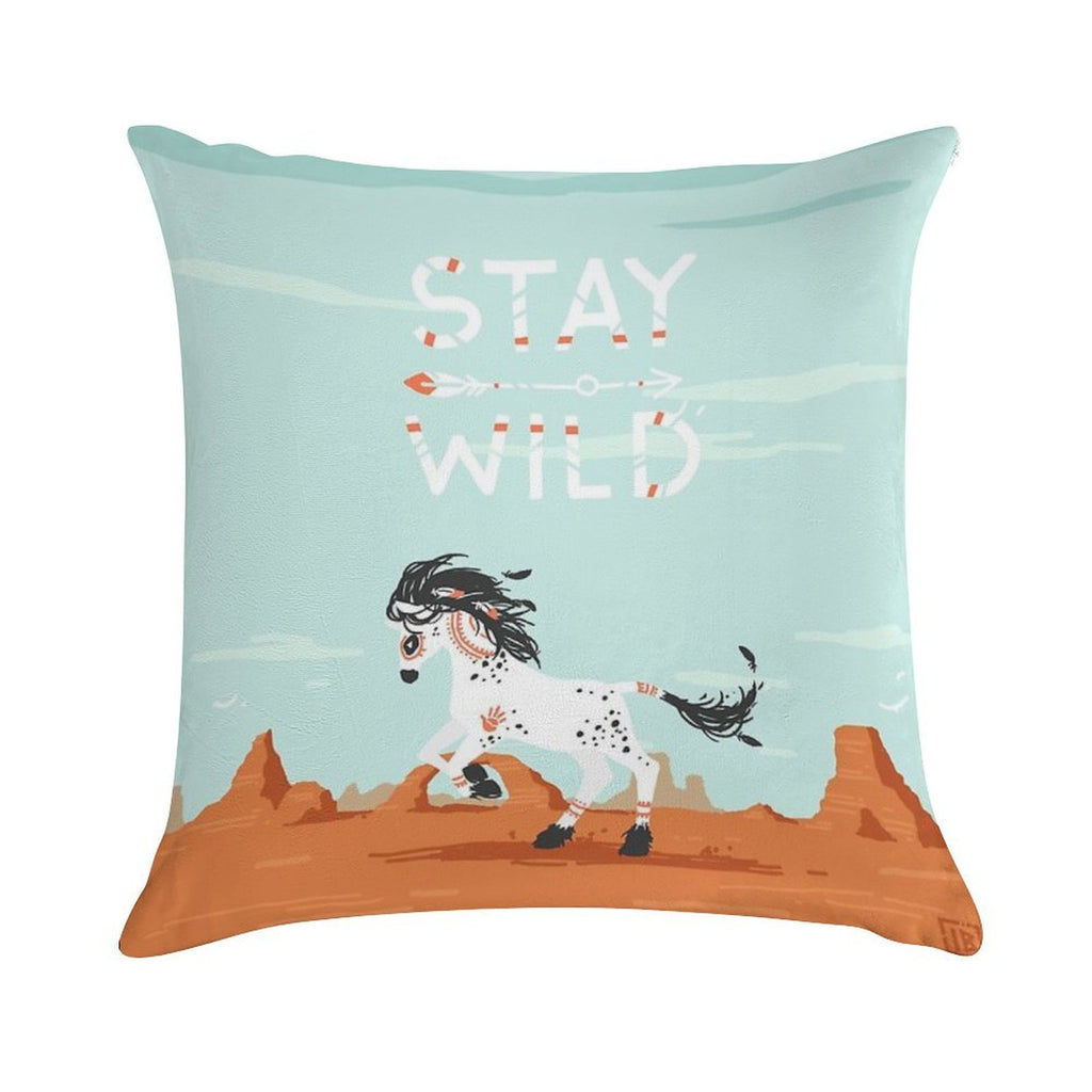 Stay Wild Soft Home Decor Throw Pillow