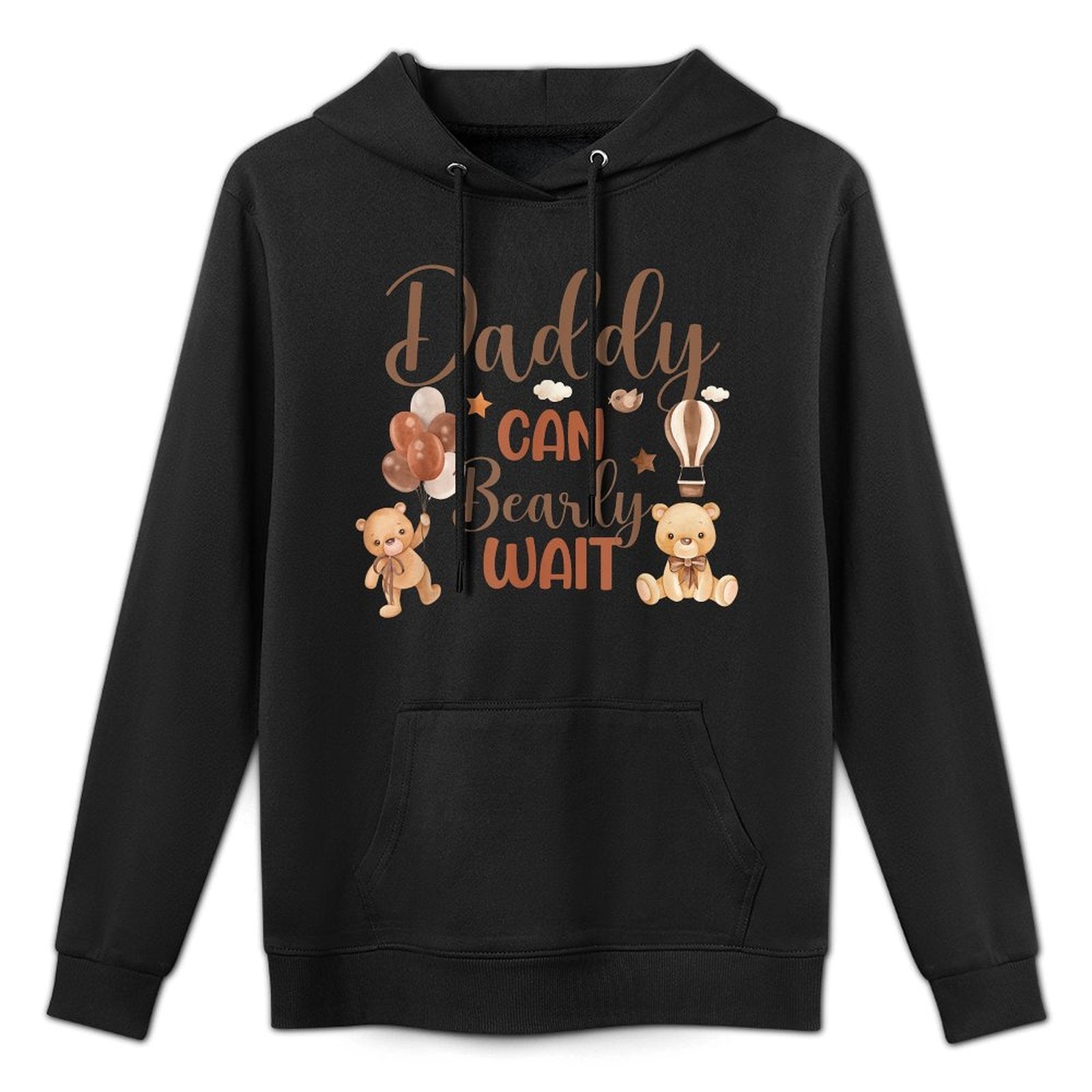 Daddy Can Bearly Wait Bear Gender Neutral Boy Baby Shower Versatile Streetwear Hoodie