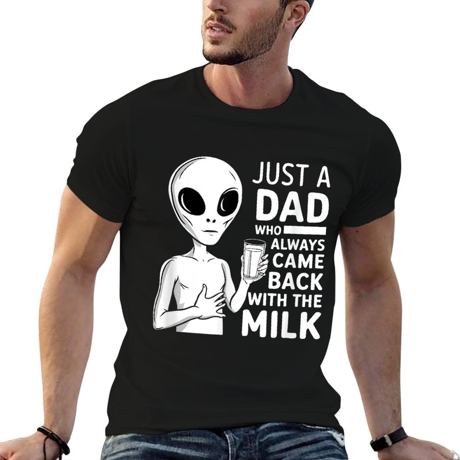 Just A Dad Who Always Came Back With The Milk  Cotton T-Shirt