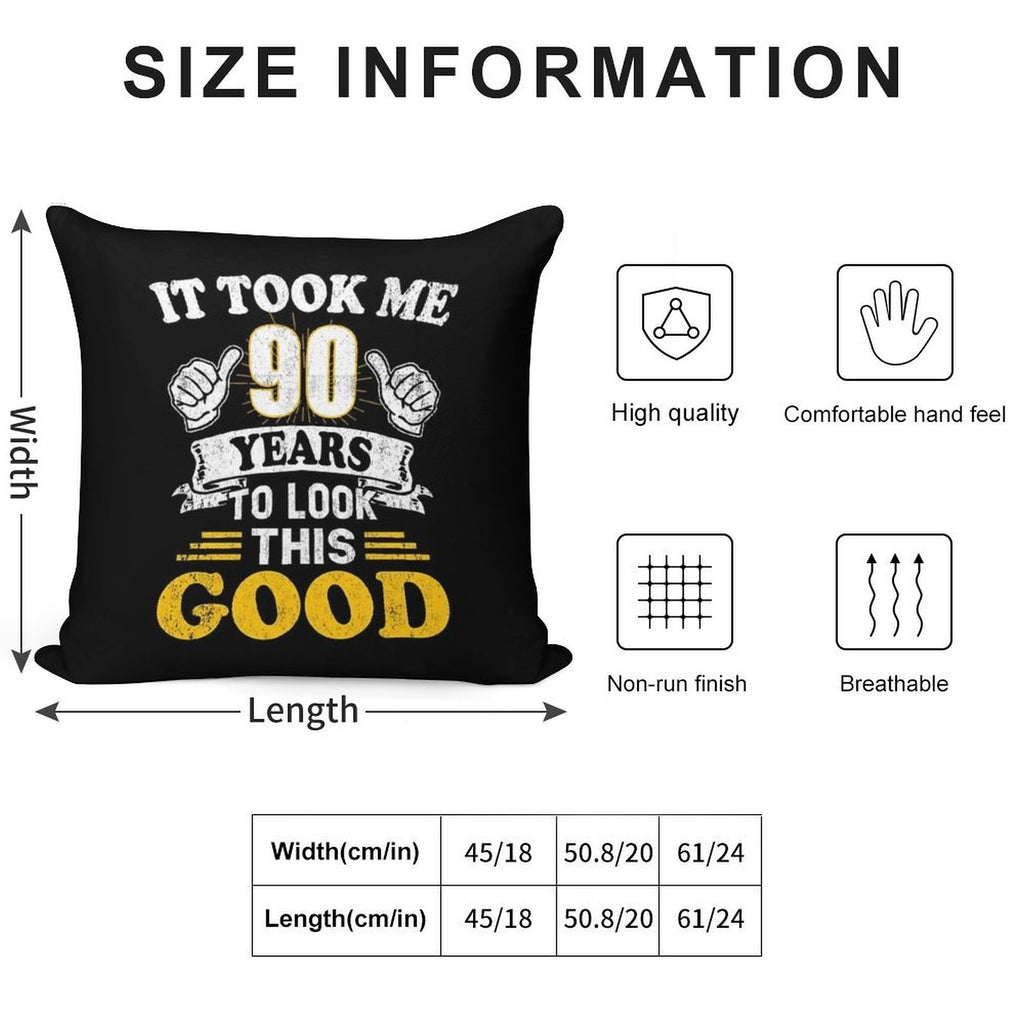 90th Birthday Gift -Took Me 90 Years  90 Year Old Gift Soft Bedroom Essential Throw Pillow
