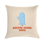 Character Building - Bakers Gonna Bake Soft Warmth Comfort Throw Pillow