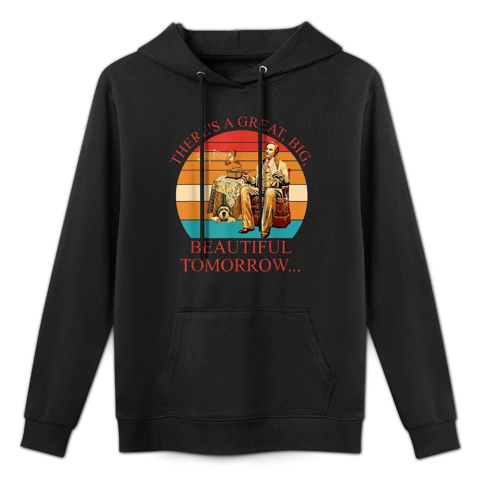 Theres A Great, Big, Beautiful Tomorrow Vintage Customizable Surface Hoodie