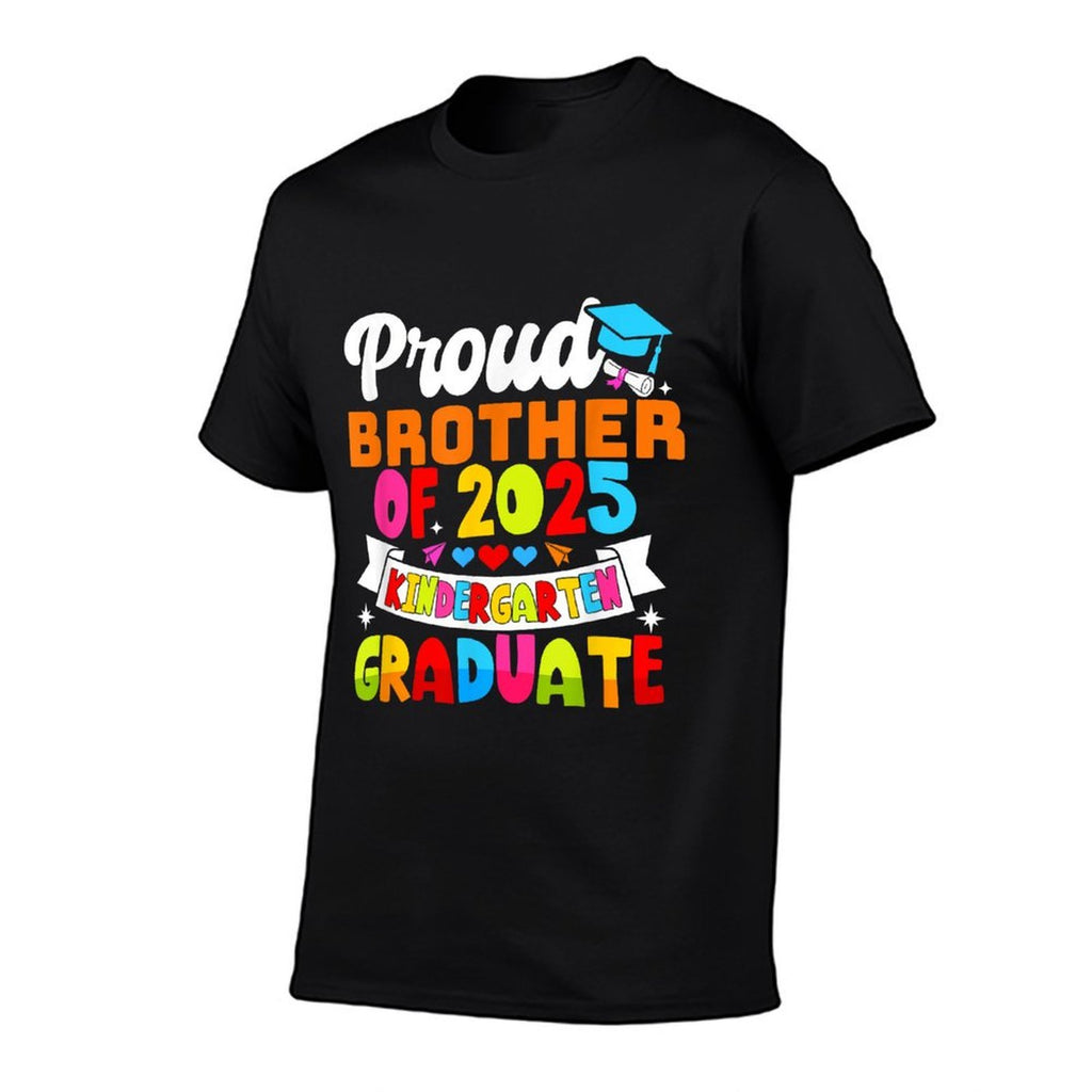 Proud Brother Of 2025 Kindergarten Graduate Graduation  Fade-proof Color T-Shirt