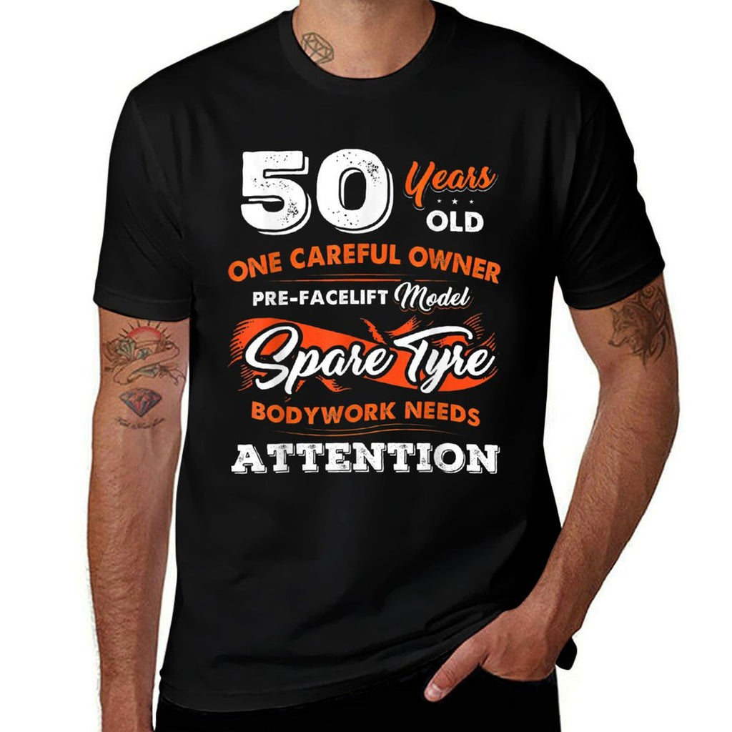 50 Years Old One Careful Owner 50th Birthday Gift  Fade-proof Color T-Shirt