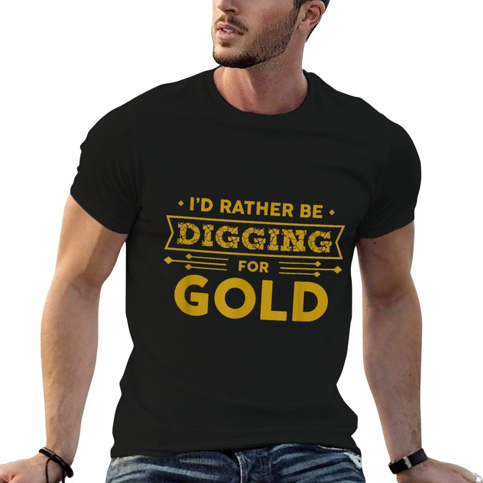 Gold Miner Digger Prospecting Treasure Hunting  Durable T-Shirt