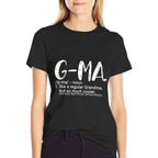 G-Mas for Women Mothers Day Idea Cute Grandma G-Ma  Cotton T-Shirt