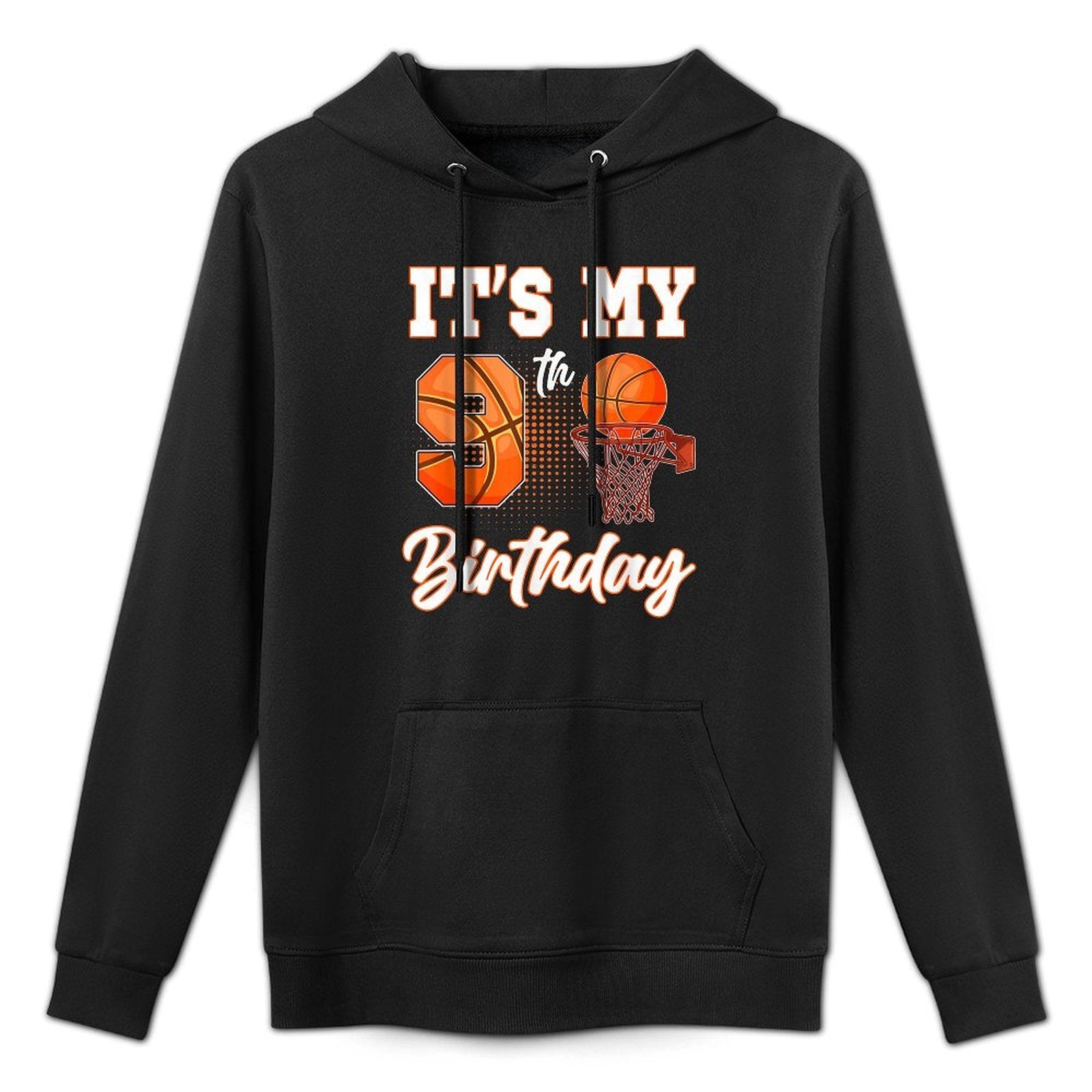 Its My 9th Birthday Basketball Theme Party 9 Years Old Breathable Fabric Hoodie