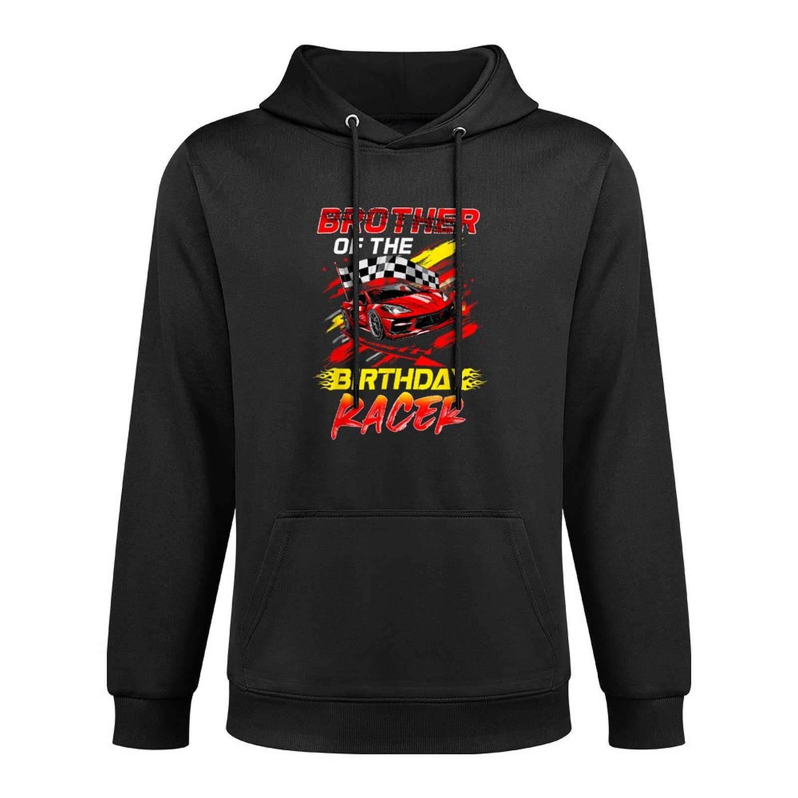 Brother Of The Birthday Racer Race Car Party Family Matching Durable Construction Hoodie