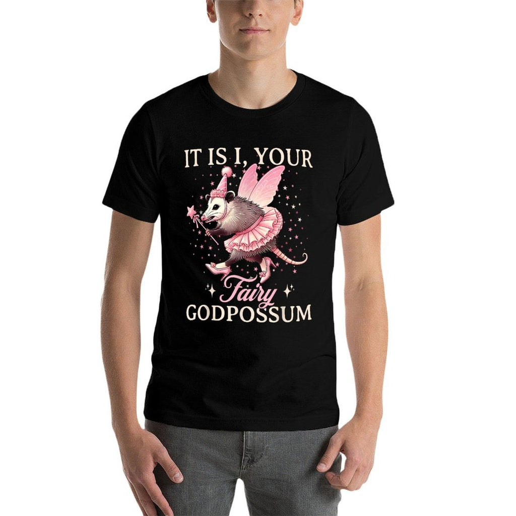 It Is I Your Fairy Godpossum Funny Opossum Spirit Animal  Moisture-wicking T-Shirt