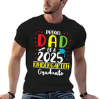Funny Proud Dad of A Class of 2025 Kindergarten Graduate  Durable T-Shirt