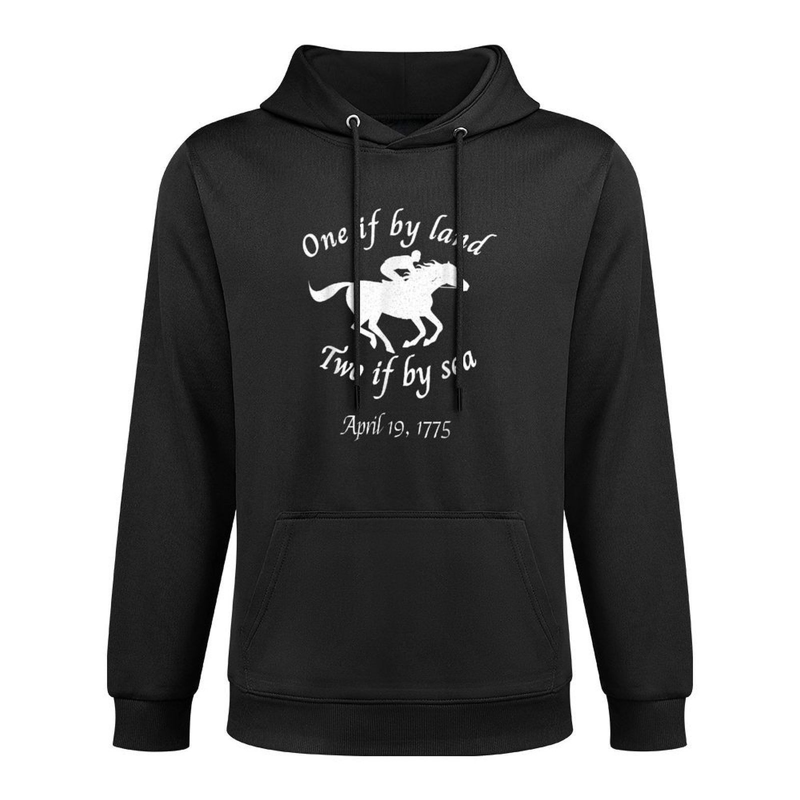 One If By Land Two If By Sea Revolution Concord Lexington Pilling-Resistant Hoodie