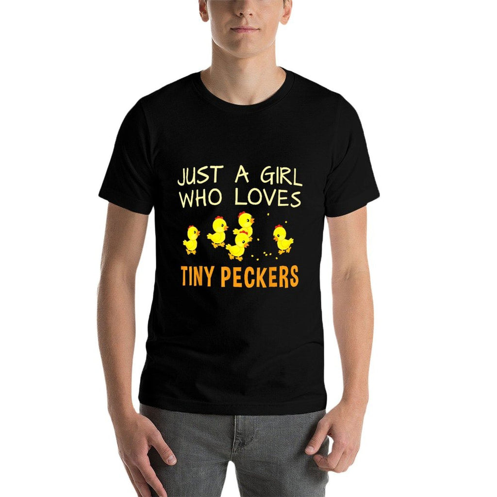 Chicken for Women - Just A Girl Who Loves Tiny Peckers  Rolled Sleeves T-Shirt