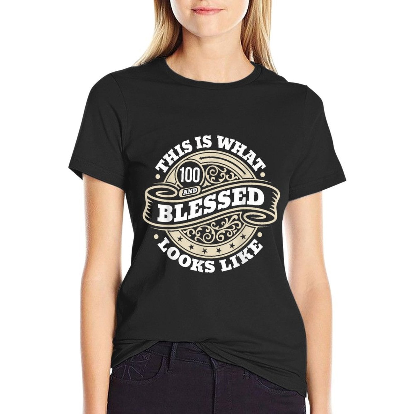 100th Birthday Age 100 Blessed I Religious 100th Birthday  Versatile T-Shirt