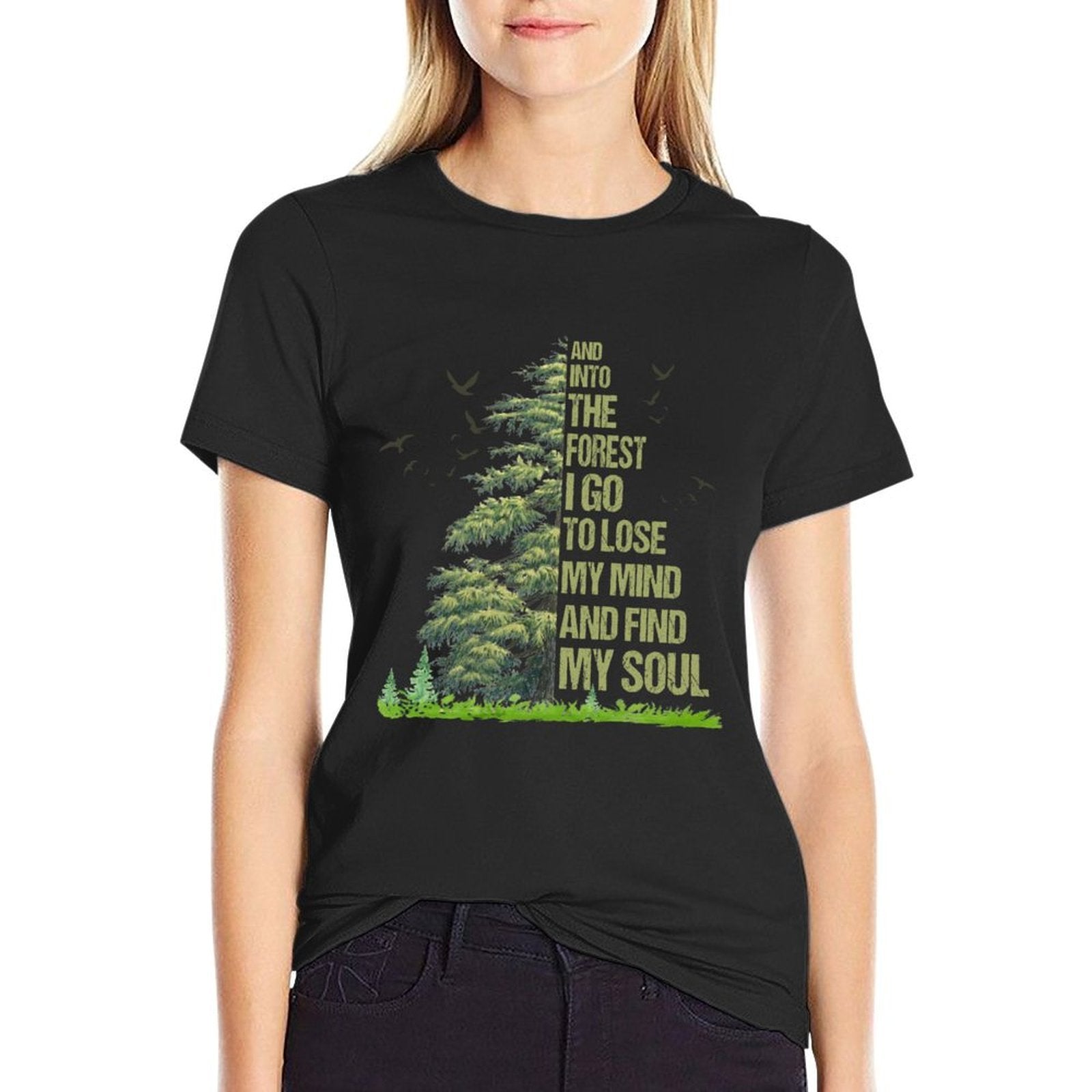 And Into The Forest I Go To Lose My Mind T-shirt Tree Hippie  Eco-friendly Material T-Shirt