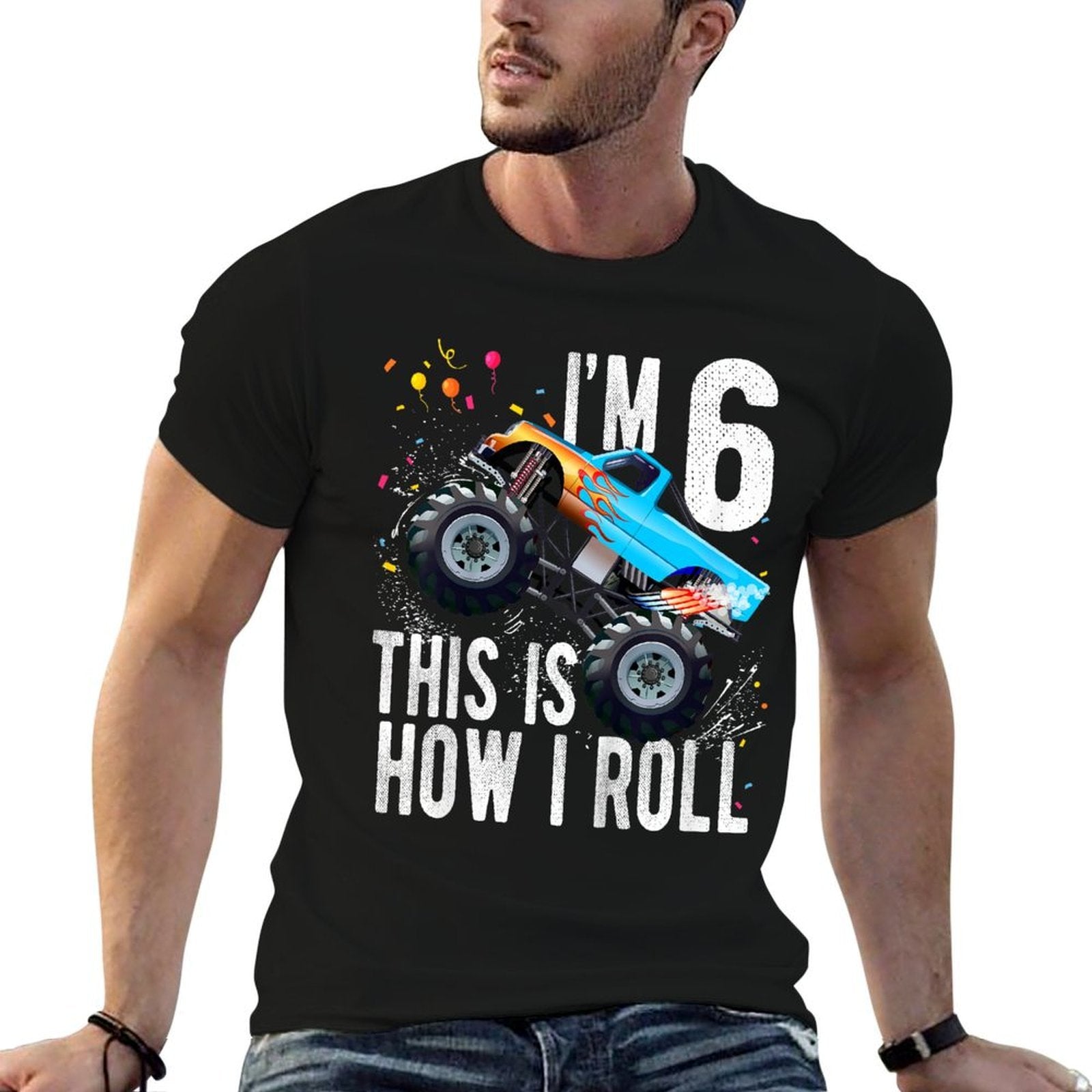 6 Year Old 6th Birthday Boy Monster Truck Car  High-quality Stitching T-Shirt