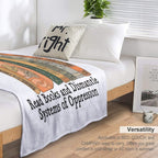 Read Books And Dismantle Systems of Oppression Versatility Throw Blanket
