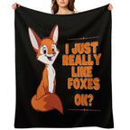 I Just Really Like Foxes Ok Anti-pilling Throw Blanket