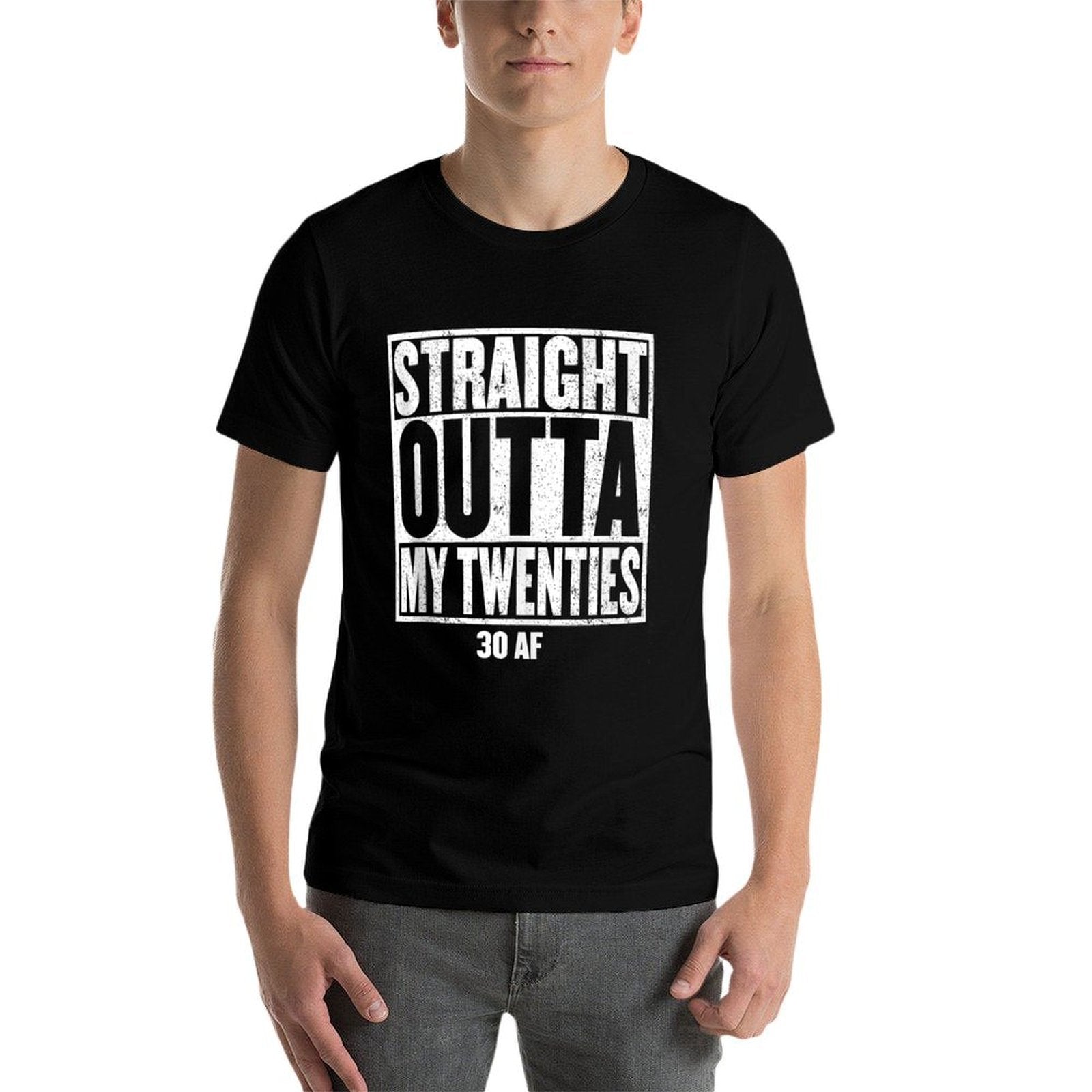 30th Birthday Gift STRAIGHT OUTTA MY TWENTIES 30 AF  Rolled Sleeves T-Shirt