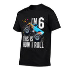 6 Year Old 6th Birthday Boy Monster Truck Car  High-quality Stitching T-Shirt