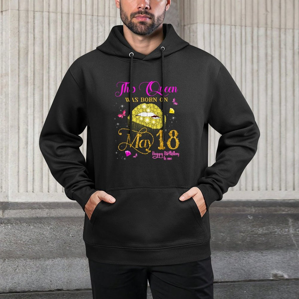 This Queen Was Born on May 18, 18th May Birthday Shape Retention Hoodie